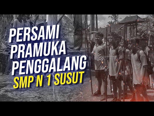 Kegiatan Persami Pramuka Penggalang SMP N 1 Susut Tahun 2023