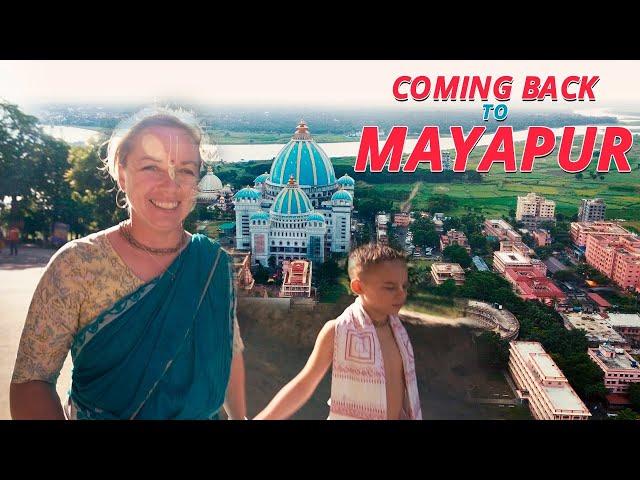 Coming Back To Mayapur | Back Home | I Love Mayapur