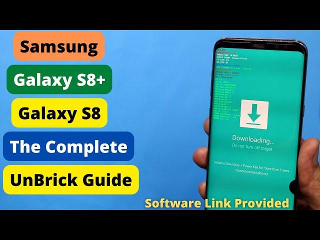 Unbrick Galaxy S8+ Plus Flash Stock Firmware On Galaxy S8+ S8