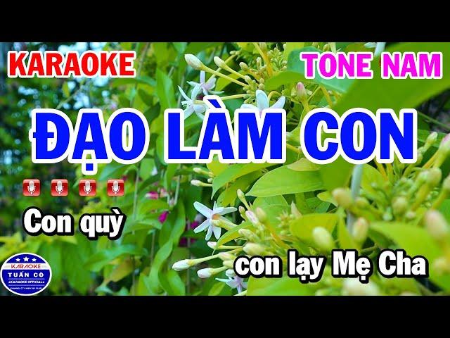 Karaoke Đạo Làm Con Nhạc Sống Tone Nam Dễ Hát