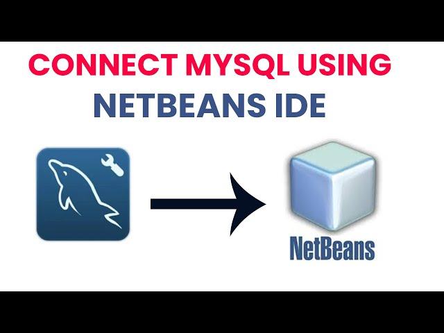 Connect Mysql using Netbeans IDE