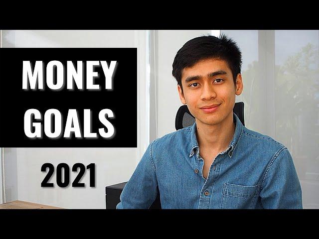 4 Money Goals For 2021 (Money Goals By 30)