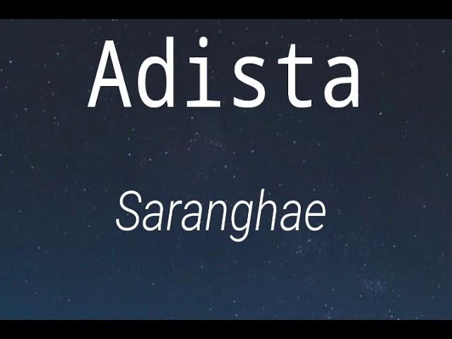 Lirik lagu Adista Saranghae