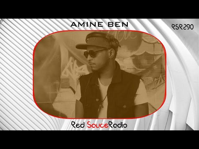 RSR290 - Red Sauce Radio w/ AMINE BEN