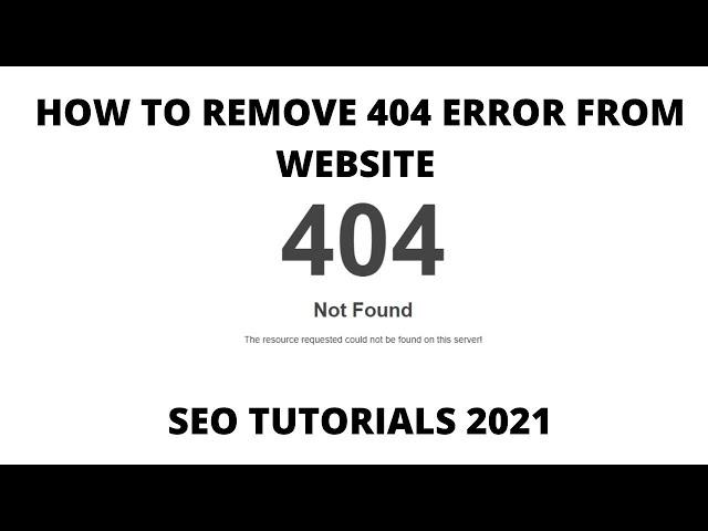 How to remove 404 error from website - Seo tutorials 2021 - Digital Rakesh