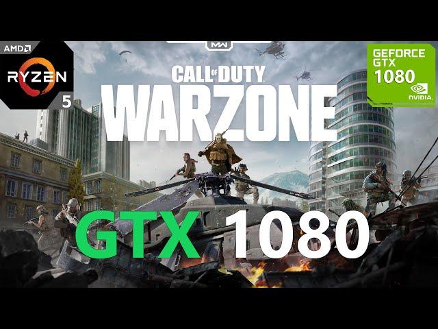 Call of Duty Warzone GTX 1080 (1080p, 1440p, 4K)