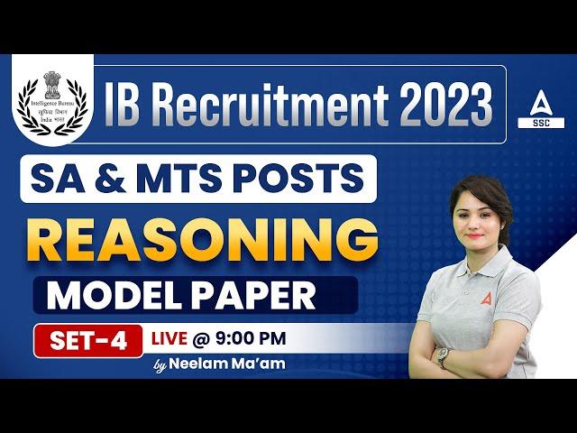 IB Security Assistant & MTS | Reasoning by Neelam Gahlot | Model Paper 4