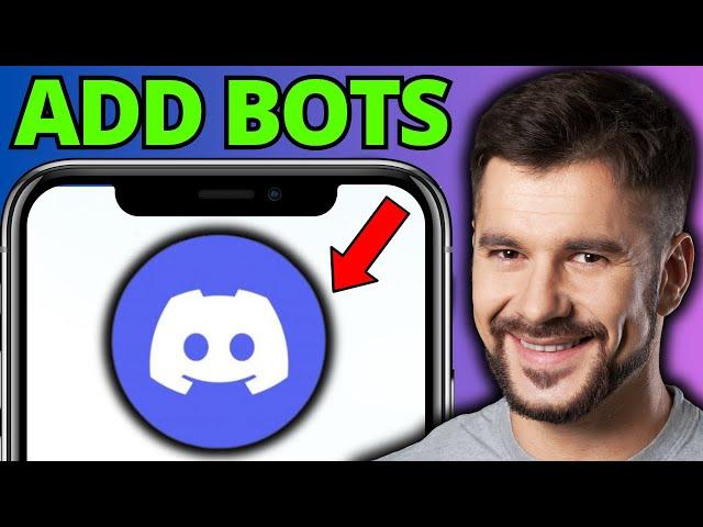 How To Add Bot on Discord Mobile - Full Guide