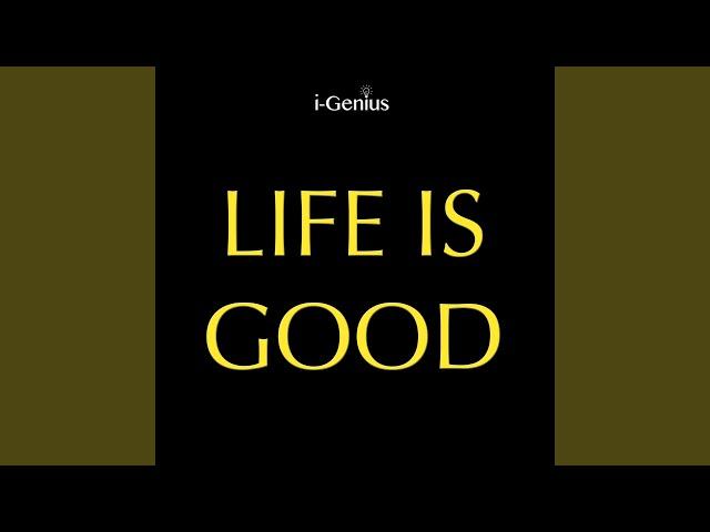 Life is Good (Instrumental)