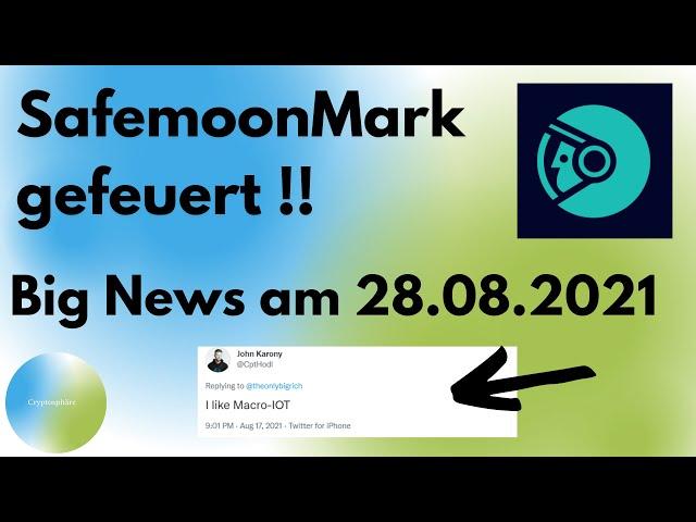 Safemoon Mark gefeuert! | Safemoonmark.com offline | Was steckt dahinter? | Was ist Macro IOT?