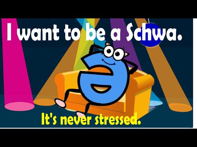 I want to be a Schwa, It's Never Stressed (Animated Version) #schwa