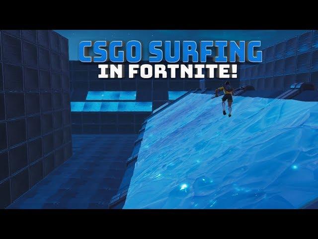 CSGO Surfing Map in Fortnite! - (Fortnite Battle Royale!)