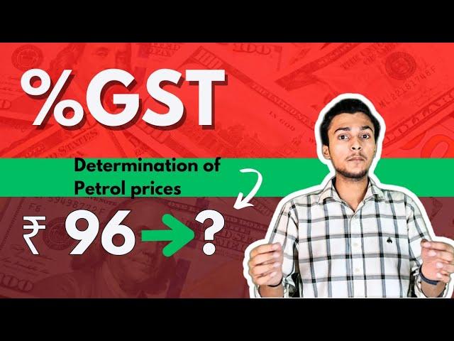 Determination of Petrol Prices | GST is good or bad |