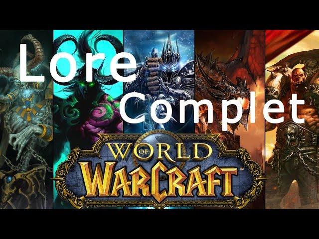 [Lore] Histoire complète de Warcraft