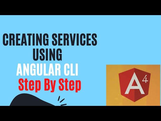 #06 : Creating Services using Angular CLI