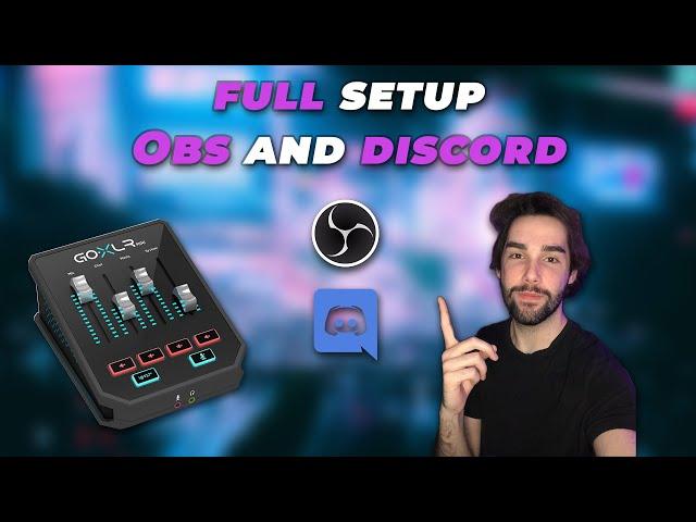 GOXLR MINI SETUP +  OBS AND DISCORD (NOT DUAL PC)