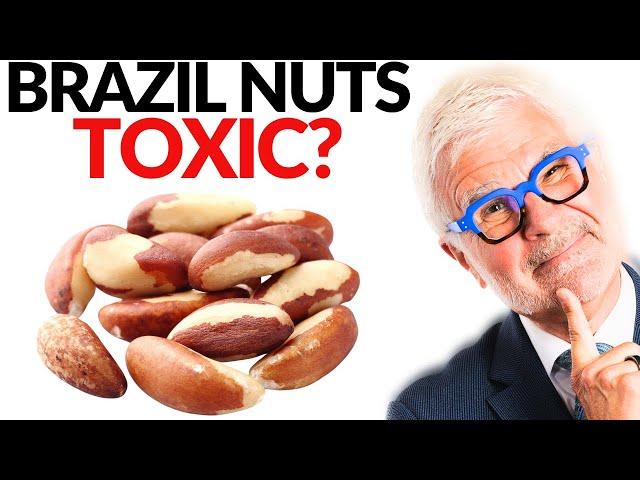 Are Brazil Nuts TOXIC? How Many Brazil Nuts Per Day Should You Eat? | Dr. Steven Gundry