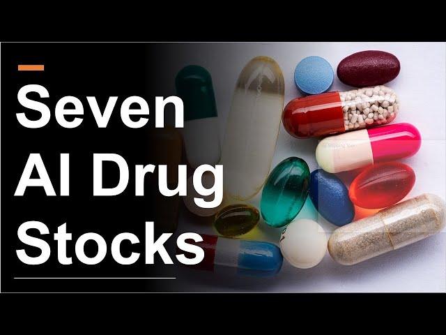 7 AI Drug Stocks | Finding the Best One