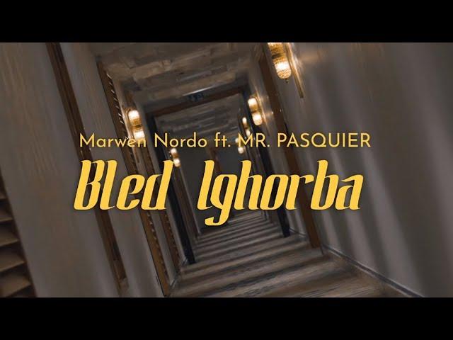 NORDO ft. Mr. Pasquier - Bled l Ghorba (Official Music Video) | بلاد الغربة