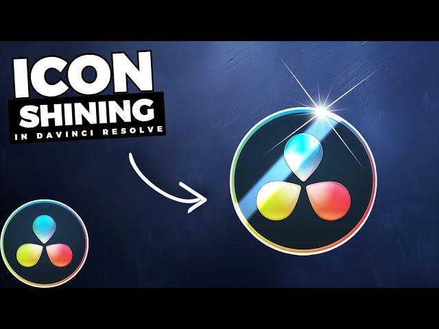 ICON SHINE Animation EFFECT In Davinci Resolve