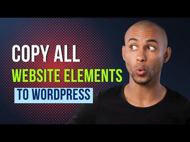 How To Copy A Website With Images, Icons And Text To WordPress [ClonewebX Update]