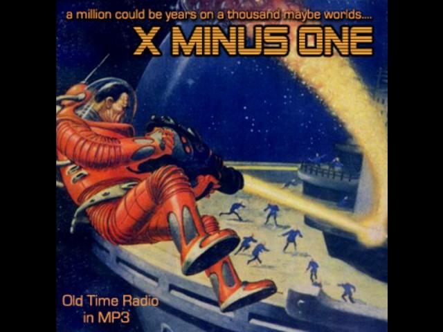 X Minus One - The Man in the Moon (#6)