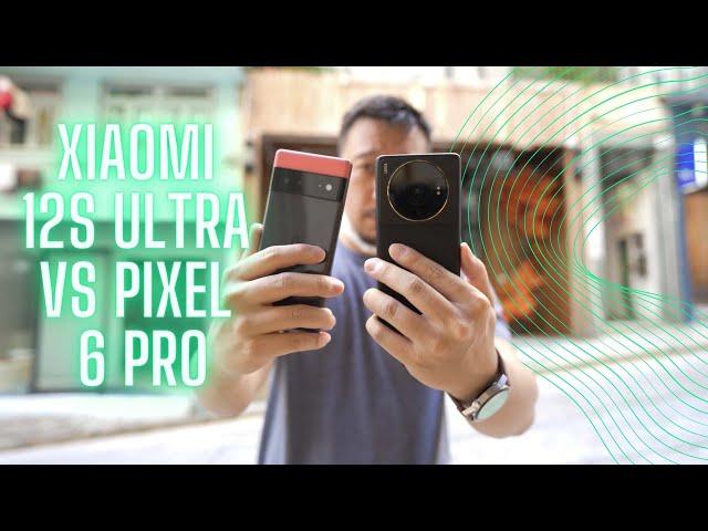 Xiaomi 12S Ultra vs Pixel 6 Pro: Camera Shootout