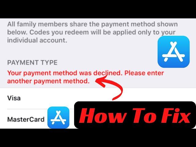 How To Fix Your Payment Method Was Declined Please Enter Another Payment Method |2023| |ipad|