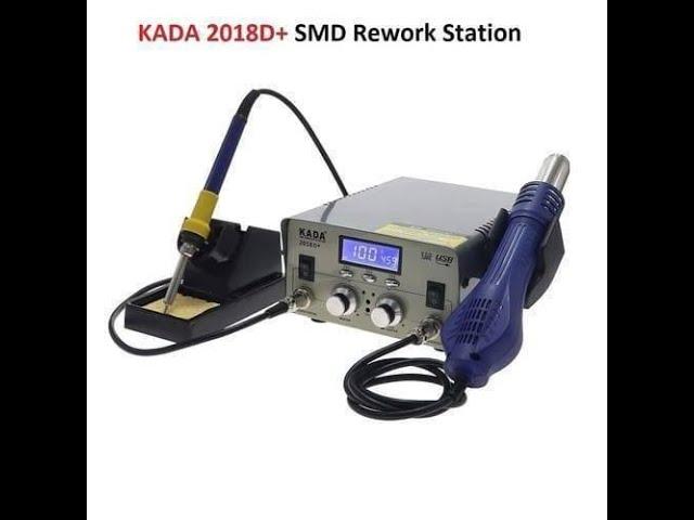 Review Kada 2018D+ Best SMD Rework Station/HeatGun For Mobile & Other SMD Repairing New Video 2023