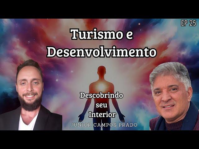 Turismo como Crescimento Econômico e Social com Fernando Figueiredo