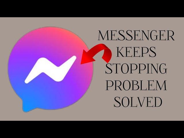 How To Solve Messenger Keeps Stopping Problem|| Rsha26 Solutions