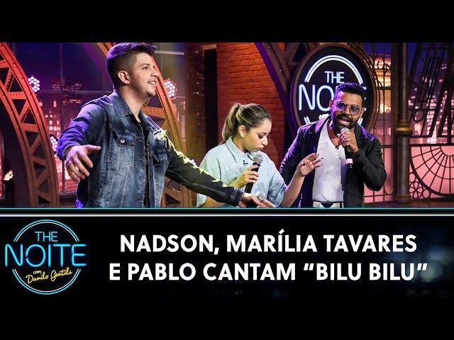 Nadson, Marília Tavares e Pablo cantam "Bilu, Bilu" - Especial Arrocha | The Noite (06/12/23)