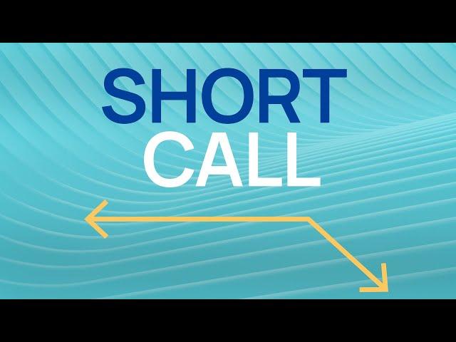 What Is A Short Call? | Option Strategy Basics | IBD