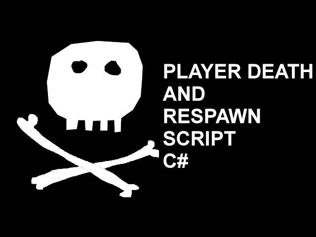 Unity - C# Player Health and Respawn Tutorial (Script)