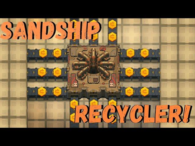 Sandship Crafting Factory - How to get the most CASH from the Recycler! [HD]