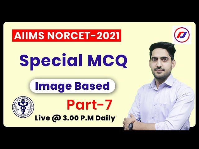 Aiims norcet 2021 live classes | Part-7 | special mcq with image based | Rj career point