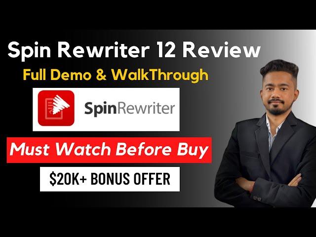 Spin Rewriter 12 Review | Really Best Spinning Tool In Market Or Worst ?