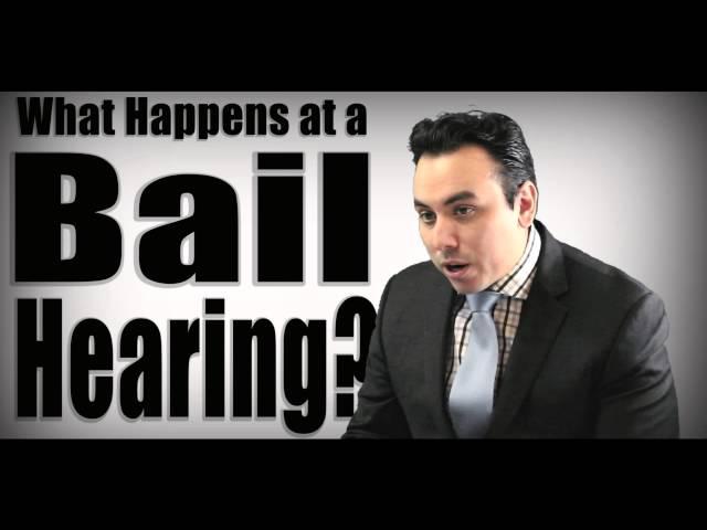 What Happens at a Bail Hearing?
