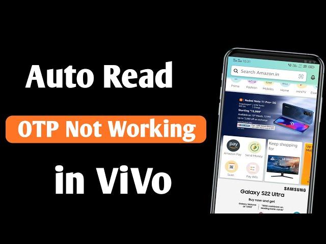 Auto read otp not working in vivo | how to autofill otp in vivo