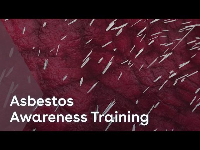 Asbestos Awareness Training v2 | Health & Safety | iHASCO