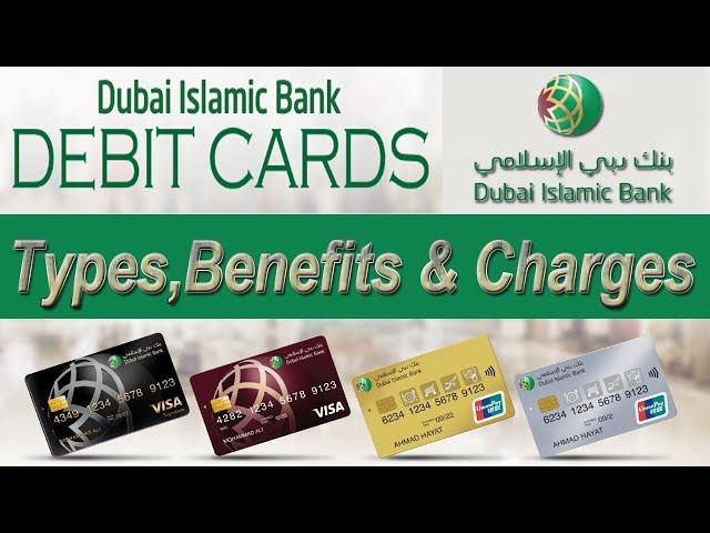 Dubai Islamic Bank Debit Cards | Features and Charges