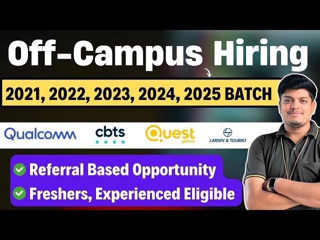 L&T, Quest Global, CBTS, Micron Off-Campus Drive 2025, 2024, 2023, 2022, 2021 BATCH | Latest Hiring