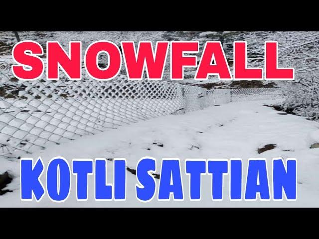 Snowfall in kotli sattian | kotli sattian beauty | kotlisattian|kotlisattian2021| mateen vlogs