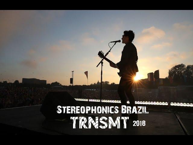 Stereophonics - Live At TRNSMT Festival 2018 HD