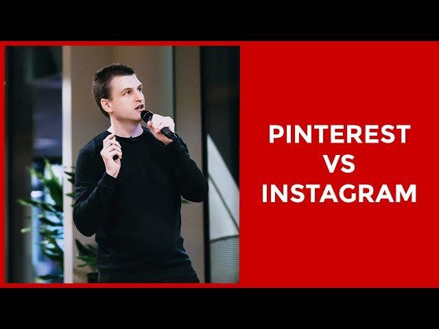 Pinterest vs Instagram
