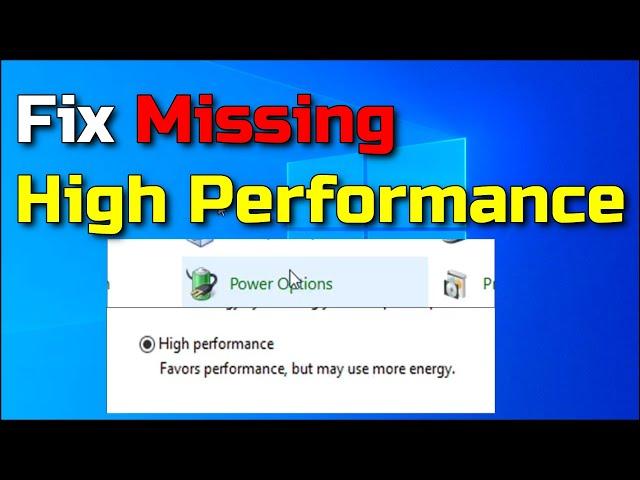 How to fix missing high performance in power plan | Fix High Performance Not Showing in Windows 10