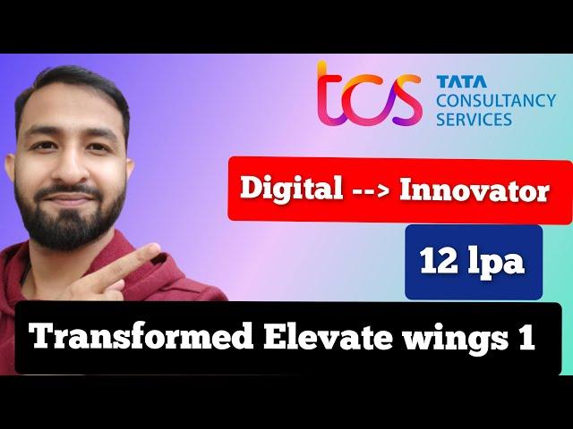 TCS Digital to Innovator 2022 | TCS Transformed Elevate Wings 1 New  Pattern Explained