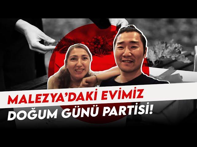 Ev turu/Malezya’da ki evimiz/3 kişilik doğum günü partisi