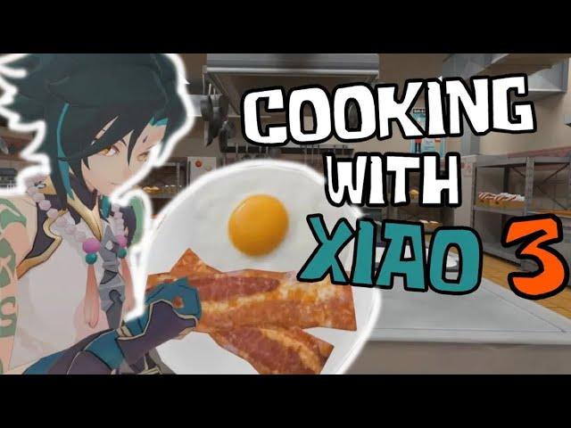 Cooking with Xiao 3 (Genshin VR)