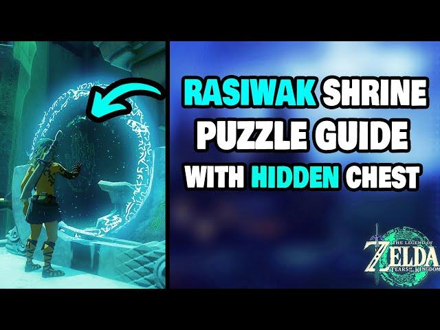 How To Complete The Rasiwak Shrine in Zelda Tears of the Kingdom (STEP-BY-STEP)